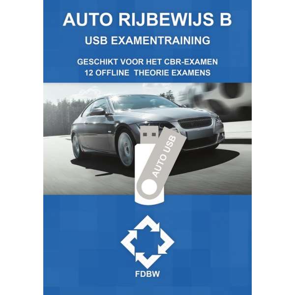 Auto Theorie Leren USB Rijbewijs B 2017 - Examentraining 12 Offline Theorie examens - Theorie leren auto rijbewijs B 2017