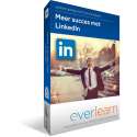 Meer succes met LinkedIn | Nederlandse online training | everlearn