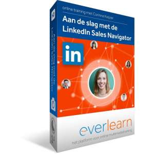 Aan de slag met de LinkedIn Sales Navigator | Nederlandse online training | everlearn