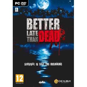 Better Late Than Dead - Windows