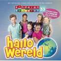 Kinderen voor kinderen - Deel 33 (Hallo Wereld) Cd-Dvd