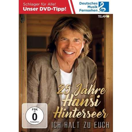Hansi Hinterseer - 25 Jahre - Ich Halt Zu Euch - DVD
