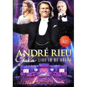 Andre Rieu Gala - Live In De Arena