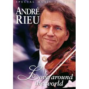 Andre Rieu - Love Around the World