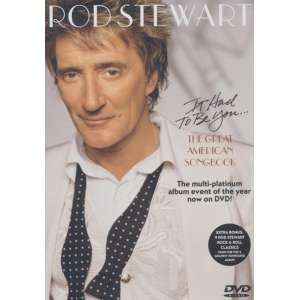 Rod Stewart - It Had to Be You