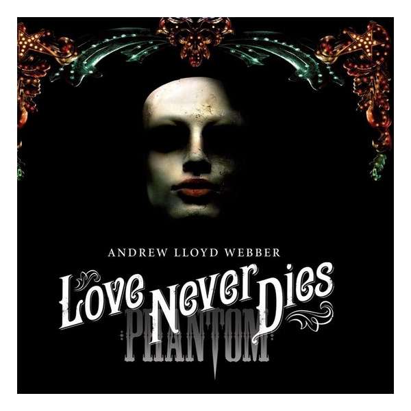 Love Never Dies (Deluxe Edition)