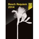 Bosch Requiem 2014