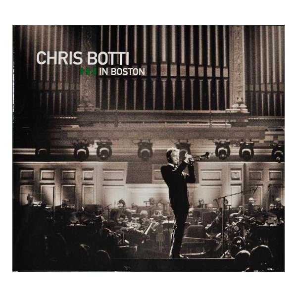 Chris Botti Live In Boston