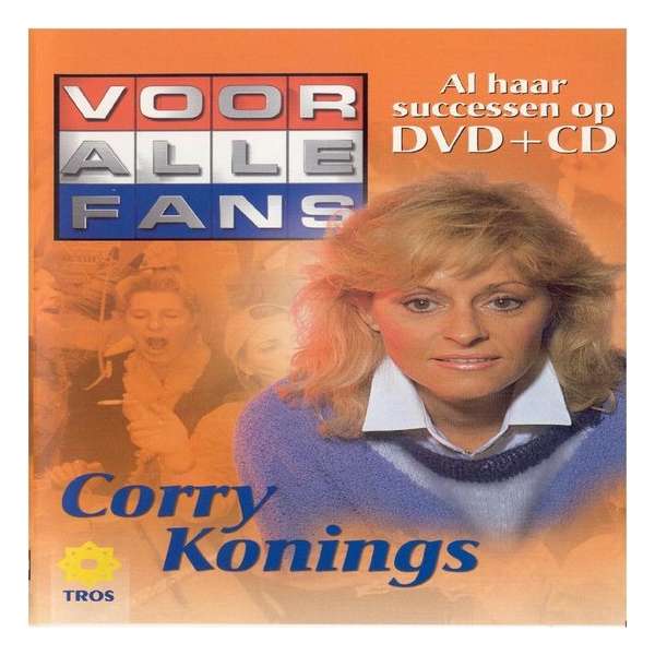 Voor Alle Fans: Corry Konings (DVD + CD)