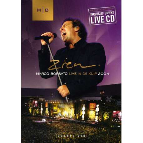 Zien,Live In De Kuip 2004