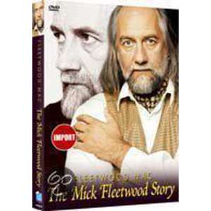 Fleetwood Mac - Mick Fleetwood Story