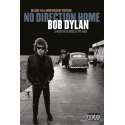 No Direction Home: Bob Dylan - A Martin Scorcese Picture