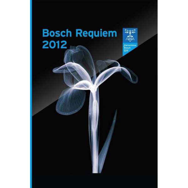 Bosch Requiem 2012