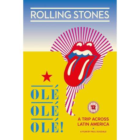 The Rolling Stones - Ole Ole Ole! - A Trip Across Latin America