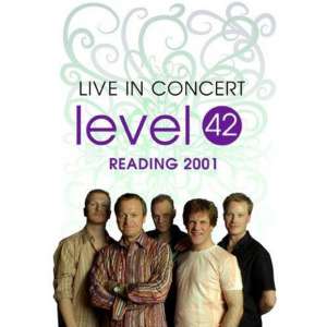 Level 42 - Live 2001 Reading UK
