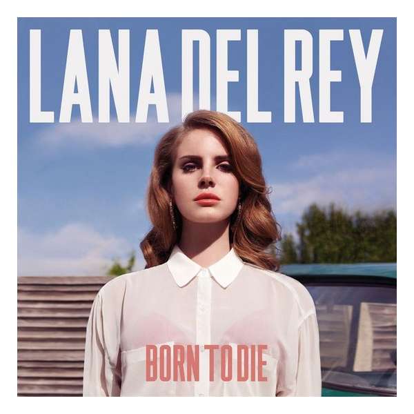 Born To Die