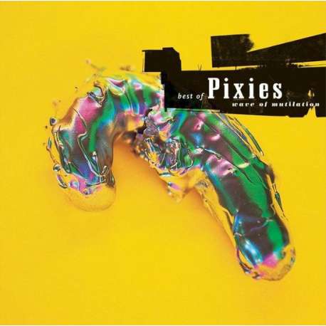 Wave Of Mutilation - Best Of Pixies (LP)