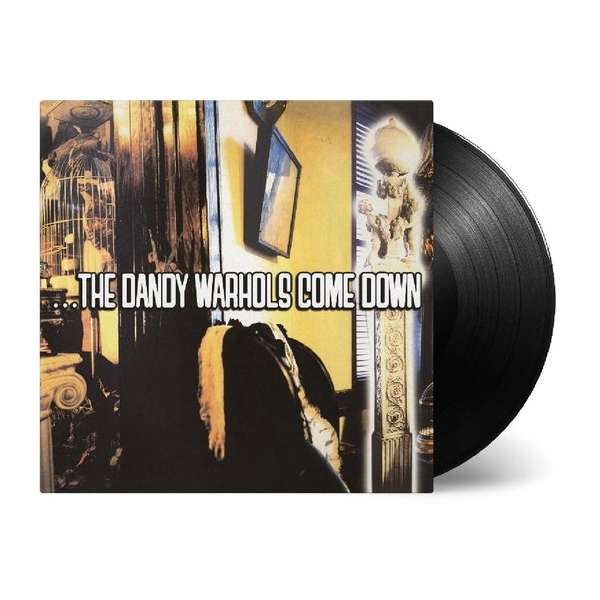 Dandy Warhols Come Down