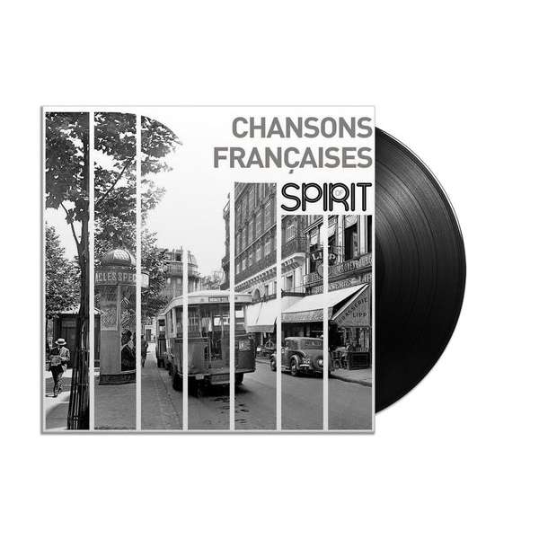 Chansons Francaises - Spirit Of (LP)