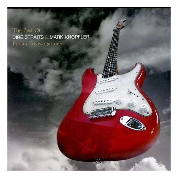 Private Investigations: The Best of Dire Straits & Mark Knopfler