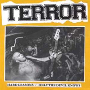 Hard Lessons / Only The Devil Knows