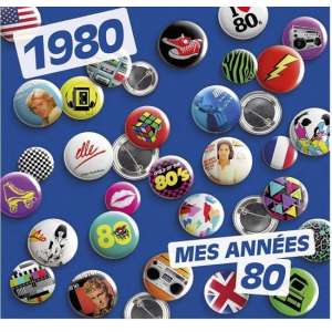 1980 - Mes Annees 80