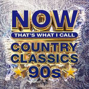 Now Country Classics 90's