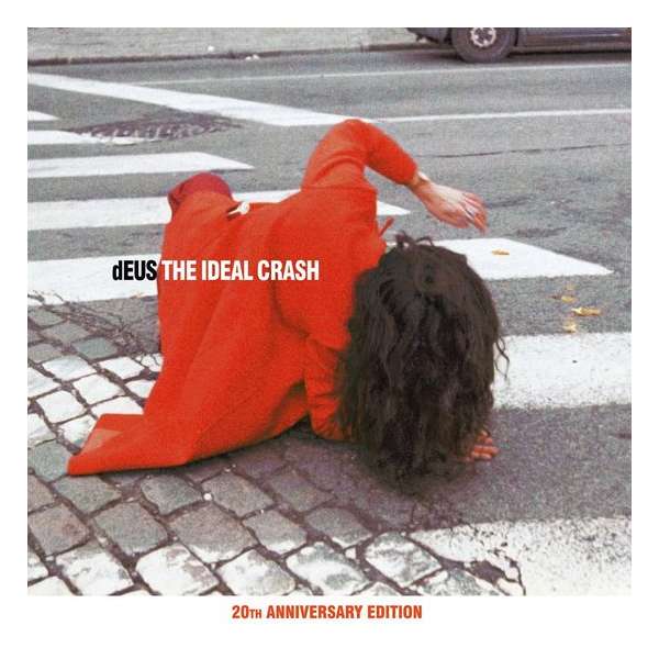 The Ideal Crash (The 20Th Anniversa