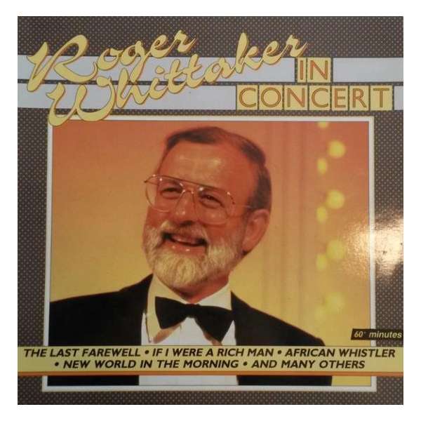 In concert - Roger Whittaker