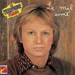 Le Mal Aime / Le Telephone Pleure (LP)