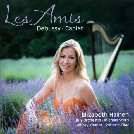 Debussy - Caplet: Les Amis