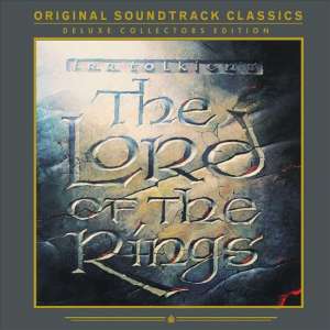 J.R.R. Tolkien's The Lord of the Rings [Original 1978 Soundtrack Recording]