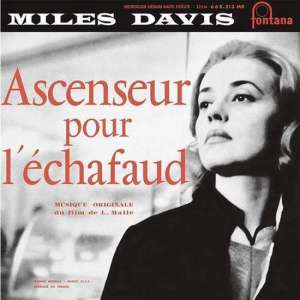 Ascenseur pour l'Échafaud [Original Motion Picture Soundtrack]