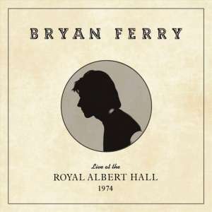 Live At The Royal Albert Hall 1974