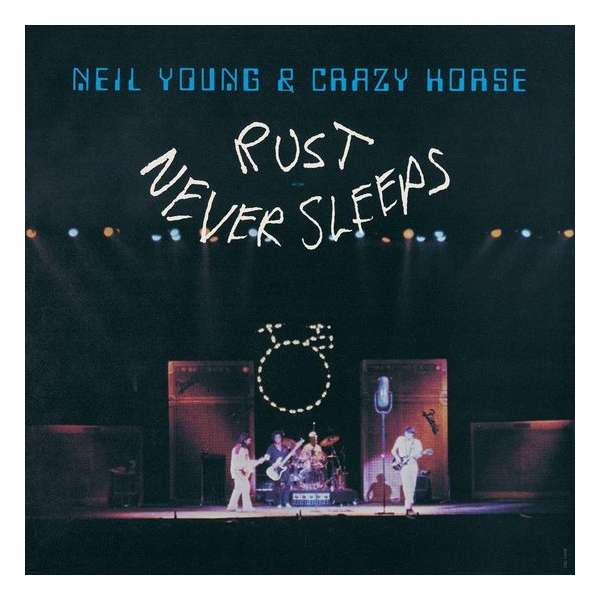 Rust Never Sleeps (LP)