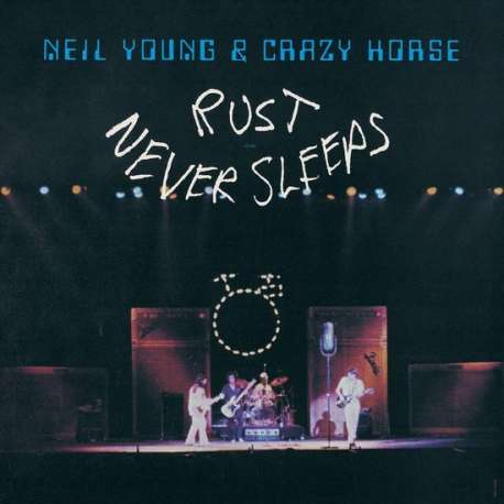 Rust Never Sleeps (LP)