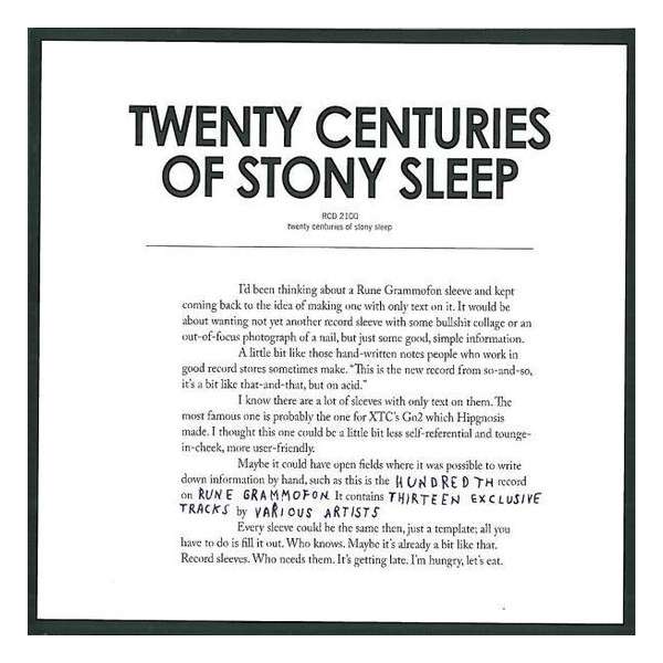 Twenty Centuries of Stony Sleep