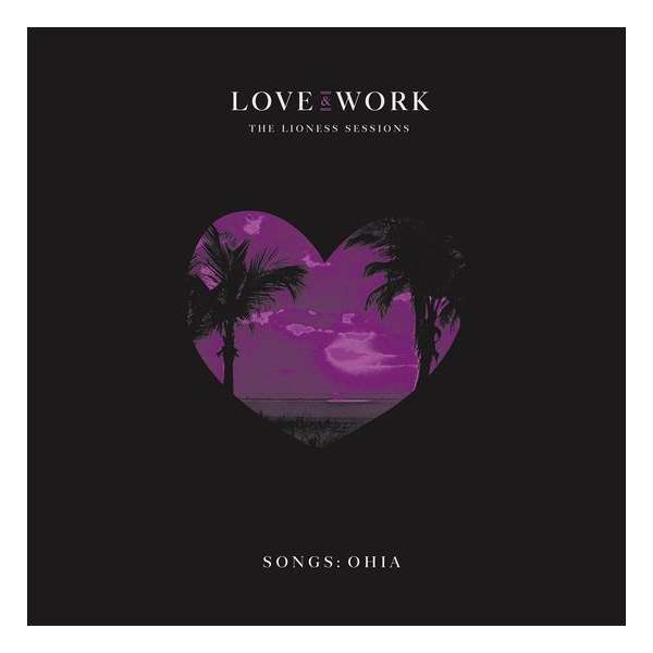 Love & Work: The Lioness Sessions (Coloured Vinyl) (2LP)