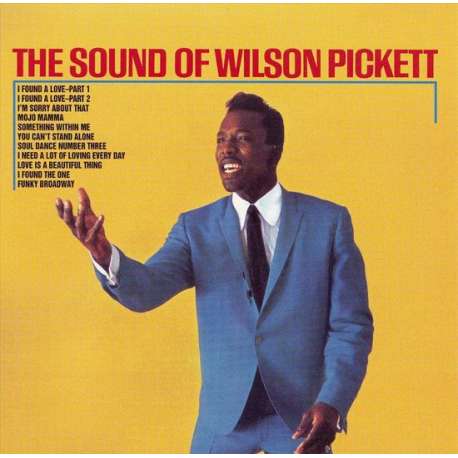 The Sound of Wilson Pickett (HQ)