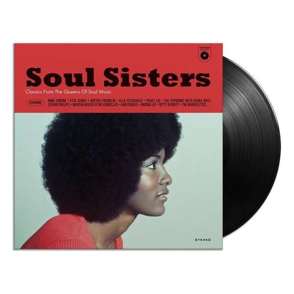 Soul Sisters - Classics From The Queens Of Soul Music (LP)