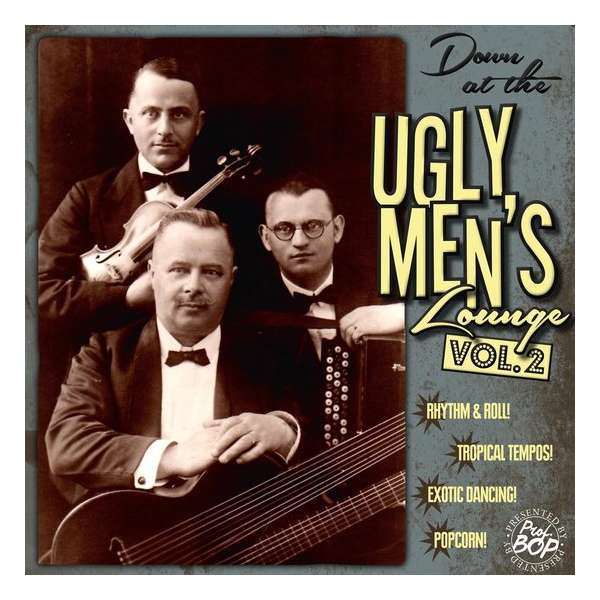 Down At The Ugly Mens Lounge Vol 2