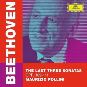 Beethoven: The Last Three Sonatas, Opp. 109-111