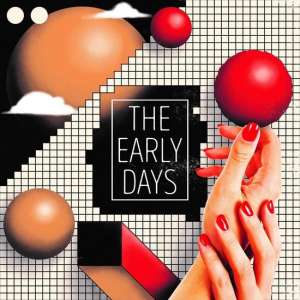 Early Days, Vol.2 (Post Punk, New Wave, Brit Pop