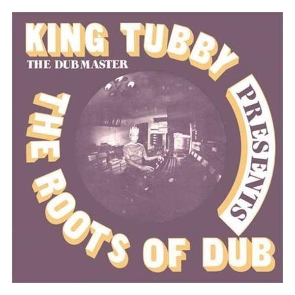 The Roots Of Dub