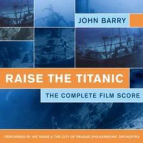 Raise the Titanic (Complete Film Score)