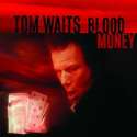 Blood Money (Remastered) (LP)