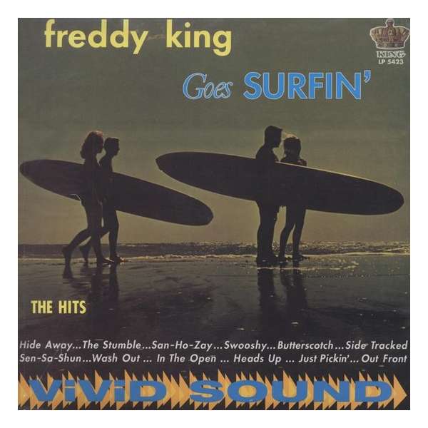 Freddy King Goes Surfin'