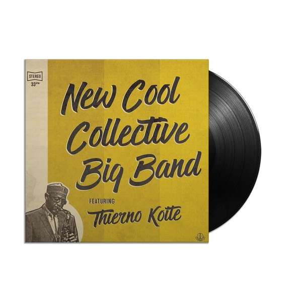 New Cool Collective Big Band ft. Thierno Koité (LP)