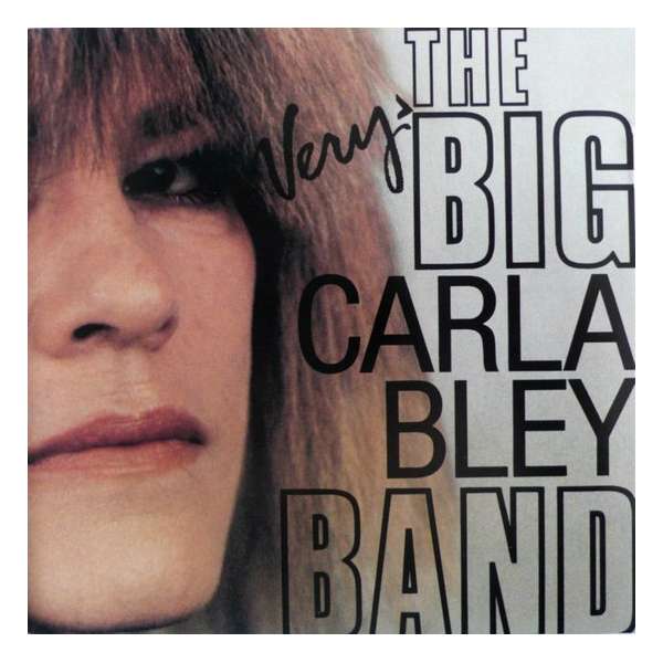 The Very Big Carla Bley Band