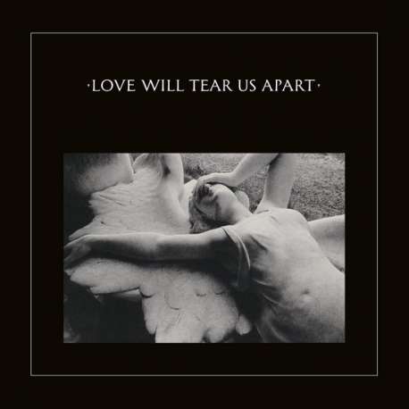 Love Will Tear Us Apart